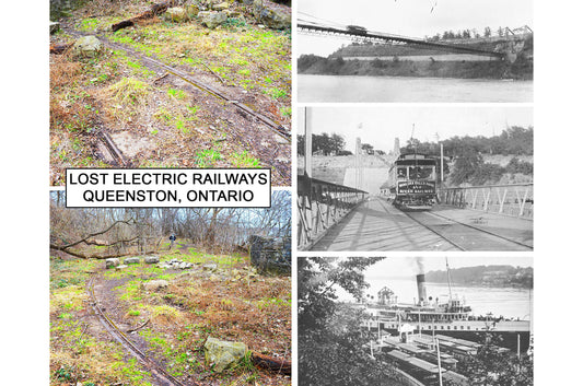 Lost Electric Railways: Queenston, Ontario